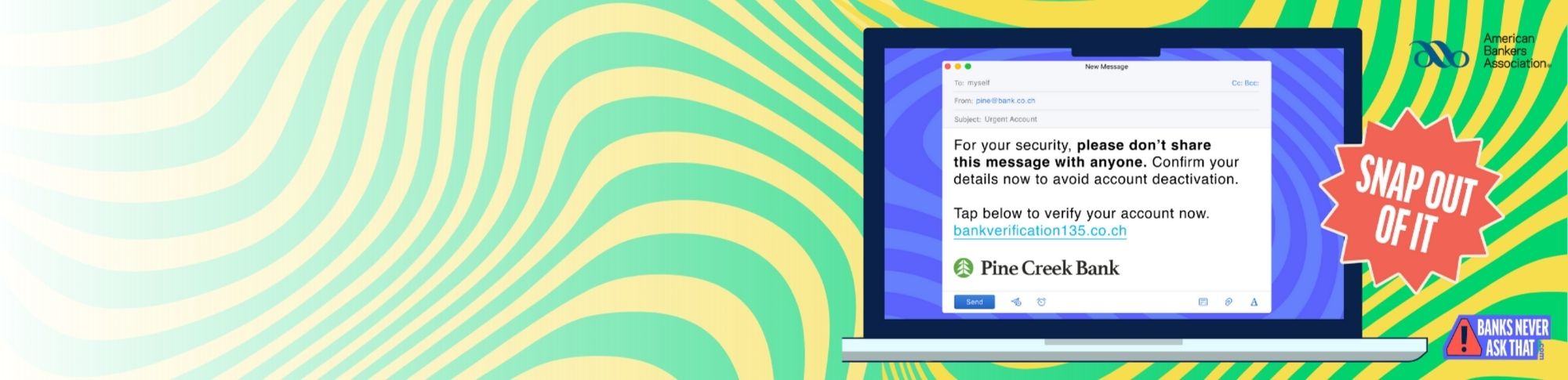 Email asking you to verify your account and telling you to not share the message with anyone.